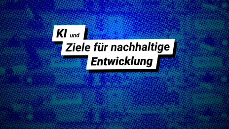 Kachel KI und Ziele für nachhaltige Entwicklung